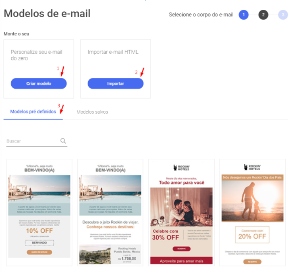 exibe a tela de campanha onde destaca 3 botoes: importar html, criar modelo do zero e selecionar modelos ja existentes. Traz os modelos existentes lado a lado, como um cardápio.